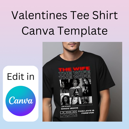 Valentine's Tee Shirt Canva Template