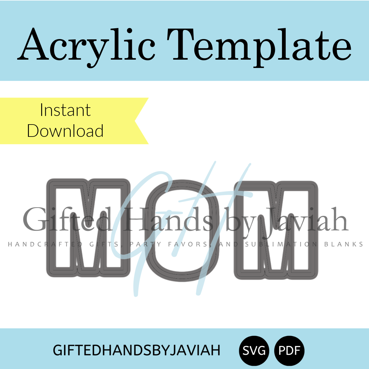 Acrylic MOM Template - Large