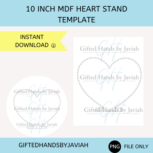 10 inch Heart Stand Template